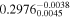 ${0.2976}_{0.0045}^{-0.0038}$
