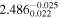 ${2.486}_{0.022}^{-0.025}$