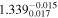 ${1.339}_{0.017}^{-0.015}$