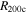 ${R}_{200{\rm{c}}}$