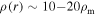 $\rho (r)\sim 10-20{\rho }_{{\rm{m}}}$