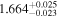 ${1.664}_{-0.023}^{+0.025}$