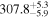 ${307.8}_{-5.9}^{+5.3}$