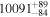 ${10091}_{-84}^{+89}$