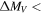 ${\rm{\Delta }}{M}_{V}\;\lt $