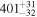 ${401}_{-32}^{+31}$