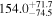 ${154.0}_{-74.5}^{+71.7}$
