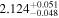 ${2.124}_{-0.048}^{+0.051}$