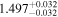 ${1.497}_{-0.032}^{+0.032}$