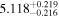 ${5.118}_{-0.216}^{+0.219}$