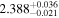 ${2.388}_{-0.021}^{+0.036}$