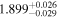 ${1.899}_{-0.029}^{+0.026}$