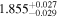${1.855}_{-0.029}^{+0.027}$