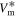 ${V}_{{\rm{m}}}^{*}$