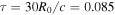 $\tau =30{R}_{0}/c=0.085$