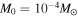 ${M}_{0}={10}^{-4}{M}_{\odot }$
