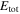 ${E}_{{\rm{tot}}}$