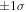 $\pm 1\sigma $