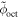 ${\tilde{\phi }}_{{\rm{oct}}}$