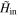 ${\tilde{H}}_{{\rm{in}}}$