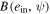 $B({e}_{{\rm{in}}},\psi )$