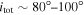 ${i}_{{\rm{tot}}}\sim 80^\circ \mbox{--}100^\circ $