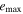 ${e}_{{\rm{\max }}}$