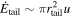 ${\dot{E}}_{\mathrm{tail}}\sim \pi {r}_{\mathrm{tail}}^{2}u$