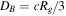 ${D}_{B}={{cR}}_{g}/3$