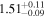 ${1.51}_{-0.09}^{+0.11}$