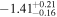 $-{1.41}_{-0.16}^{+0.21}$