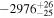 $-{2976}_{-25}^{+26}$