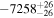 $-{7258}_{-26}^{+26}$