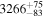 ${3266}_{-83}^{+75}$