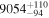 ${9054}_{-94}^{+110}$
