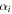 ${\alpha }_{i}$