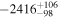 $-{2416}_{-98}^{+106}$