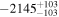 $-{2145}_{-103}^{+103}$