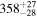${358}_{-28}^{+27}$