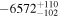 $-{6572}_{-102}^{+110}$