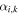 ${\alpha }_{i,k}$