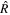 $\hat{R}$