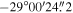 $-29^\circ 00^{\prime} 24\buildrel{\prime\prime}\over{.} 2$