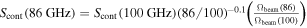 ${S}_{\mathrm{cont}}{(86\mathrm{GHz})={S}_{\mathrm{cont}}(100\mathrm{GHz})(86/100)}^{-0.1}\left(\tfrac{{{\rm{\Omega }}}_{\mathrm{beam}}(86)}{{{\rm{\Omega }}}_{\mathrm{beam}}(100)}\right)$