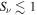 ${S}_{\nu }\lesssim 1$