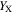 ${Y}_{{\rm{X}}}$