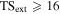 ${\mathrm{TS}}_{\mathrm{ext}}\geqslant 16$