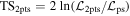 ${\mathrm{TS}}_{2\mathrm{pts}}=2\,\mathrm{ln}({{ \mathcal L }}_{2\mathrm{pts}}/{{ \mathcal L }}_{\mathrm{ps}})$