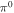 ${\pi }^{0}$