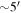 $\sim 5^{\prime} $
